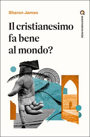 Il cristianesimo fa bene al mondo?
