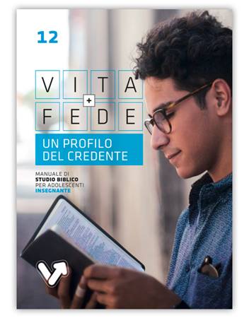 Un profilo del credente - Manuale insegnante (Spillato)