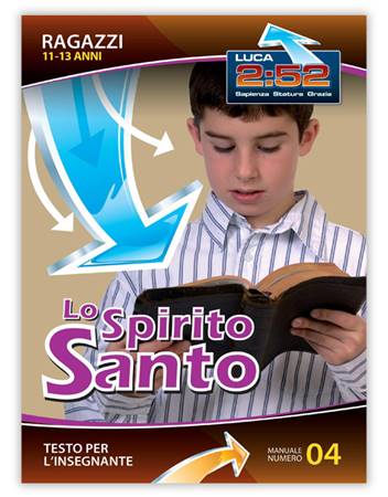 Lo Spirito Santo - Manuale insegnante