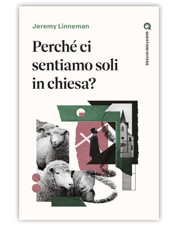 Perché ci sentiamo soli in chiesa? (Brossura)