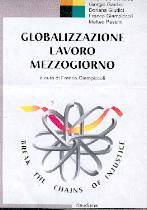 Globalizzazione - Lavoro - Mezzogiorno (Brossura)