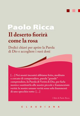 Il deserto fiorirà come la rosa