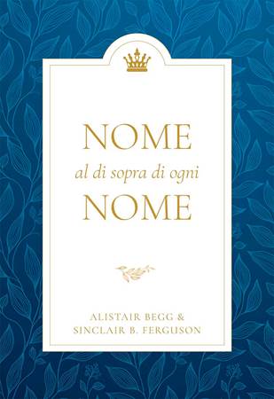 Nome al di sopra di ogni nome