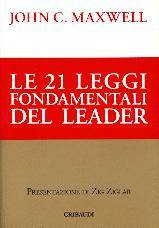 Le 21 leggi fondamentali del leader