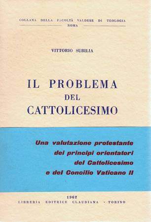 Il problema del cattolicesimo (Brossura)