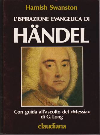 L'ispirazione evangelica di Händel (Brossura)