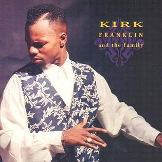 Kirk Franklin and the Family