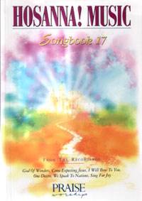 Hosanna Praise Songbook Vol 17