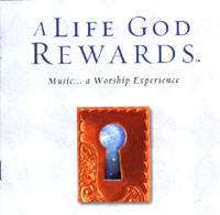 A Life God Rewards