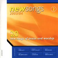 New Songs 2003 / 2004 Vol 2