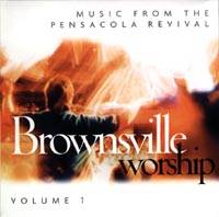 Brownsville Worship Vol 1