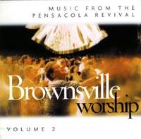 Brownsville Worship Vol 2