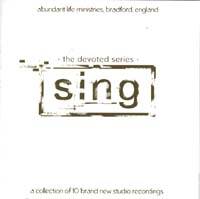 Sing - The Devoted Series