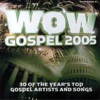 WoW Gospel 2005