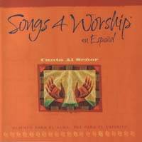 Songs 4 Worship Spagnolo - Canta al Senor
