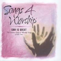 Songs 4 Worship - God Is Great