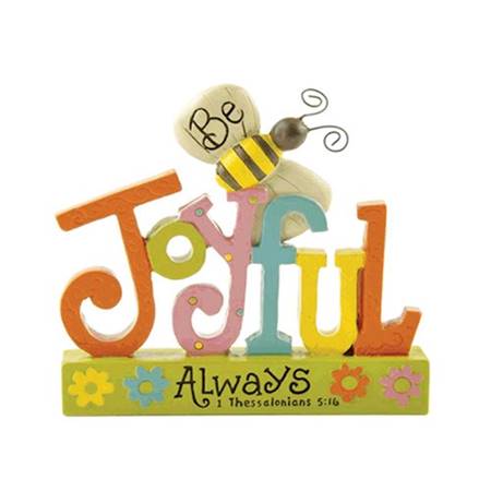 Soprammobile "Be Joyful always"