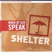 The power of Scripture through songs - Shelter