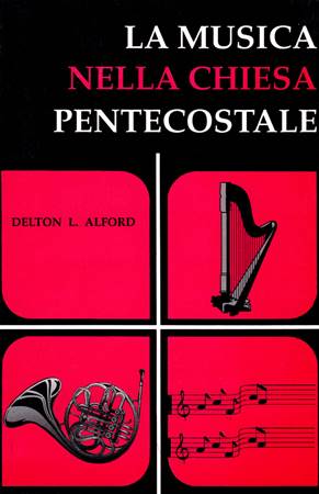 La musica nella chiesa Pentecostale (Brossura)