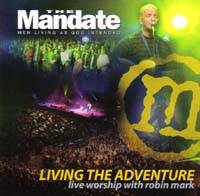 Living the Adventure - The Mandate 2007
