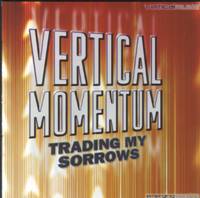 Vertical Momentum - Trading my sorrows