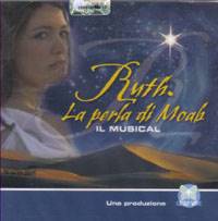 Ruth - La perla di Moab - Il Musical