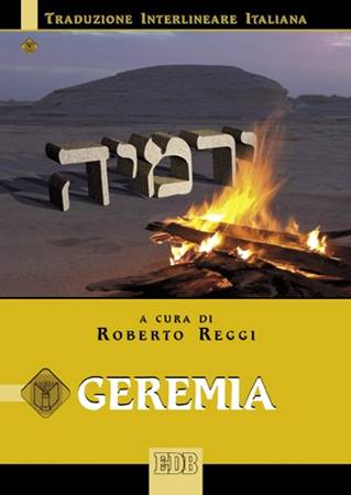 Geremia Traduzione Interlineare Ebraico Italiano (Brossura)
