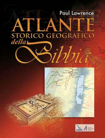 Atlante storico geografico della Bibbia (Copertina rigida)