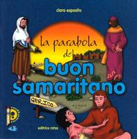 La parabola del buon Samaritano - Libretto illustrato (Spillato)