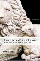 The Lion & the Lamb - Reflection on the book of revelation - Vol 1 (Brossura)
