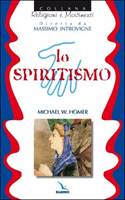 Lo spiritismo (Brossura)