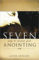 Seven ways to increase your anointing (Brossura)