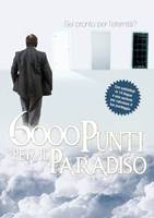 6000 Punti per il Paradiso DVD