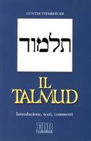Il Talmud - Introduzione, testi e commenti (Brossura)