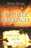 Profetic marriages - And other covenants in God's plan for the nations (Brossura)