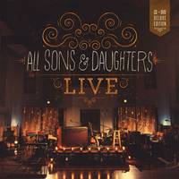 All sons and daughters Live Deluxe Edition