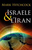 Israele & l'Iran (Brossura)