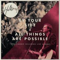 All Things Are Possible / By Your Side (2 per 1)