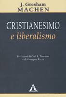 Cristianesimo e liberalismo (Brossura)