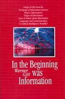 In the Beginning was Information (Brossura)
