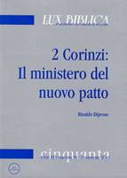 2 Corinzi - Il ministero del nuovo patto Lux Biblica - n° 50 (Brossura)