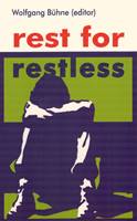 Rest for restless (Brossura)