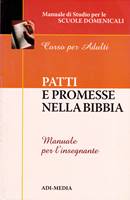 Patti e promesse nella Bibbia - Manuale per l'insegnante (Brossura)