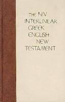 The NIV interlinear Greek English New Testament