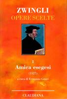 Amica esegesi (1527) (Copertina rigida)