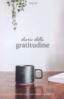 Diario della gratitudine (Brossura)