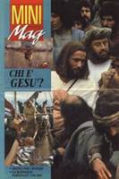 Mini mag - Chi è Gesù?