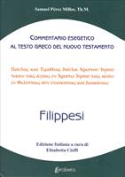Filippesi - Commentario esegetico al testo greco del Nuovo Testamento (Copertina rigida)