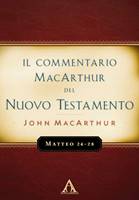 Matteo 24-28 - Commentario MacArthur (Brossura)