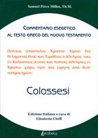Colossesi - Commentario esegetico al testo greco del Nuovo Testamento (Copertina rigida)
